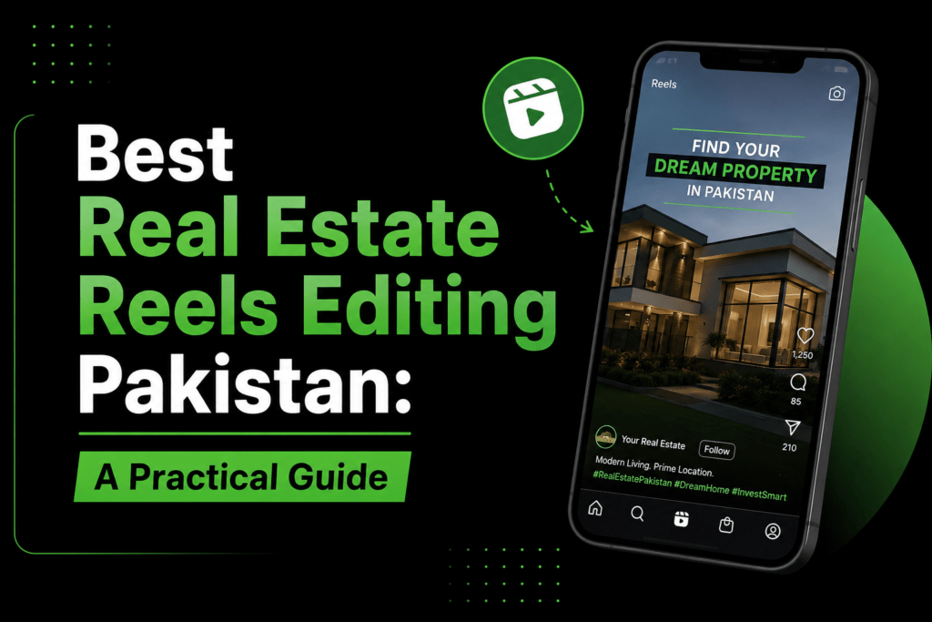 Best Real Estate Reels Editing