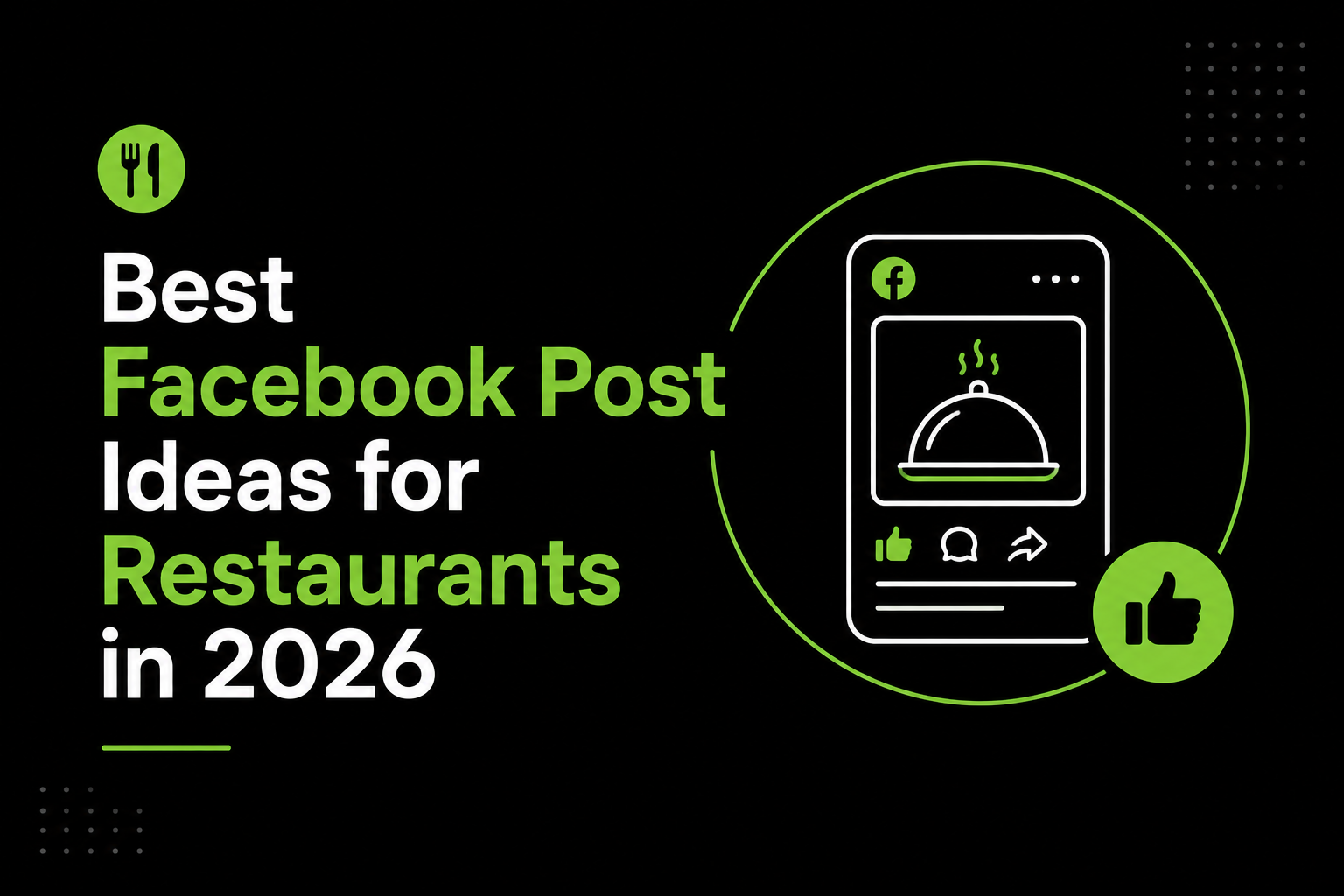 Best Facebook Post Ideas for Restaurants in 2026